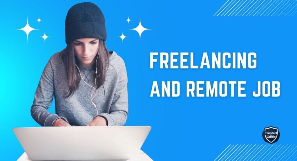 Freelancing and Remote Job
