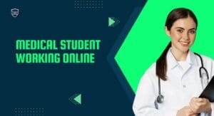 how to earn money as a medical student